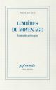 LES LUMIERES DU MOYEN AGE  -  MAIMONIDE PHILOSOPHE 